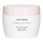 LAURA MERCIER Serum Body Cream Neroli du Sud 200ml